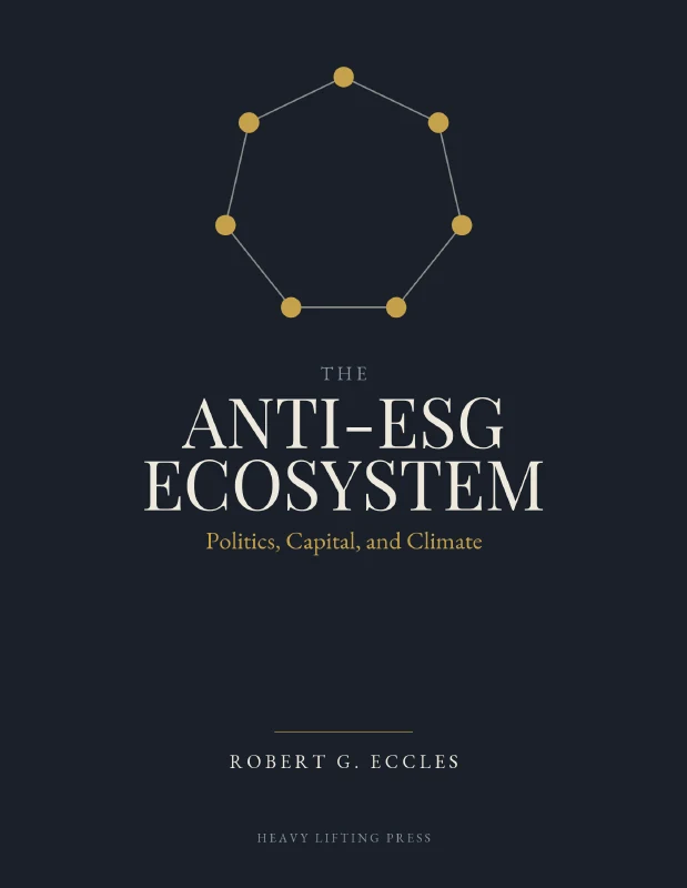 The Anti-ESG Ecosystem book cover